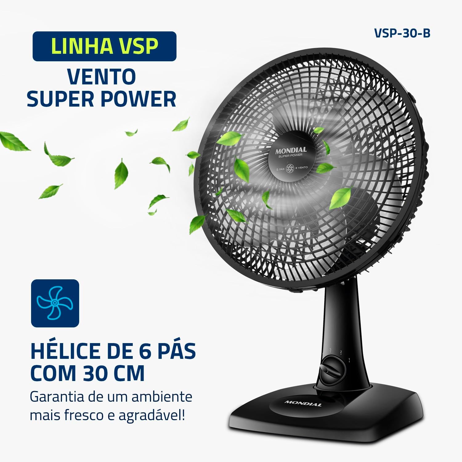 Ventilador de Mesa MONDIAL 110V 30cm 6 pás Super Power VSP 30 B - Elegante